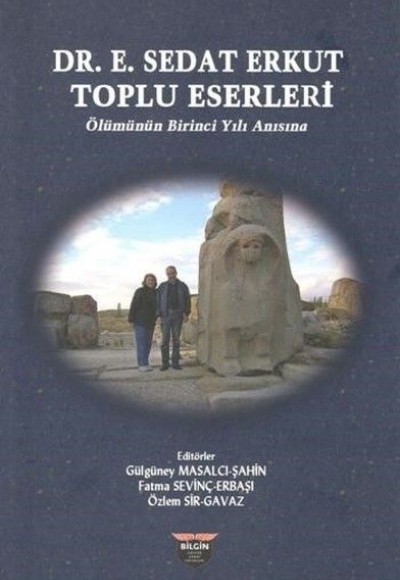 Dr. E. Sedat Erkut Toplu Eserleri Dr. E. Sedat Erkut Toplu Eserleri