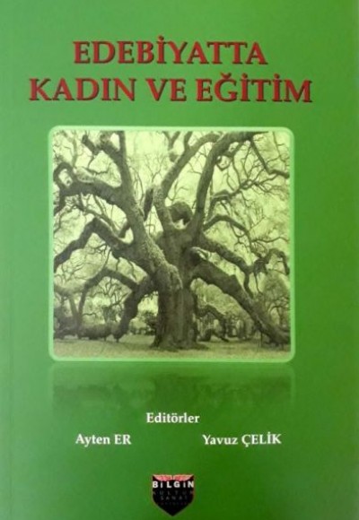 Edebiyatta Kadın ve Eğitim Edebiyatta Kadın ve Eğitim
