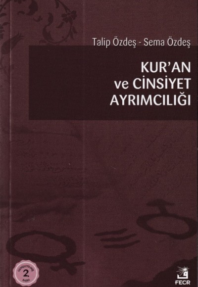 Kur'an Ve Cinsiyet Ayrımcılığı Kur'an Ve Cinsiyet Ayrımcılığı