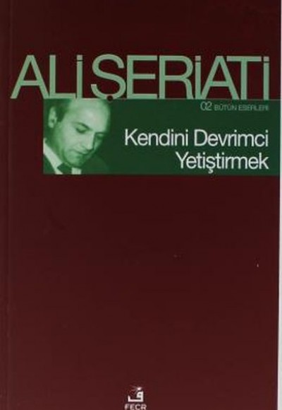 Kendini Devrimci Yetiştirmek - Bütün Eserleri 2 Kendini Devrimci Yetiştirmek - Bütün Eserleri 2