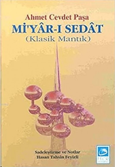 Mi’yar-ı Sedat Mi’yar-ı Sedat