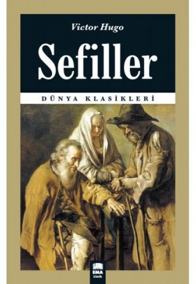 Dünya Klasikleri - Sefiller Dünya Klasikleri - Sefiller
