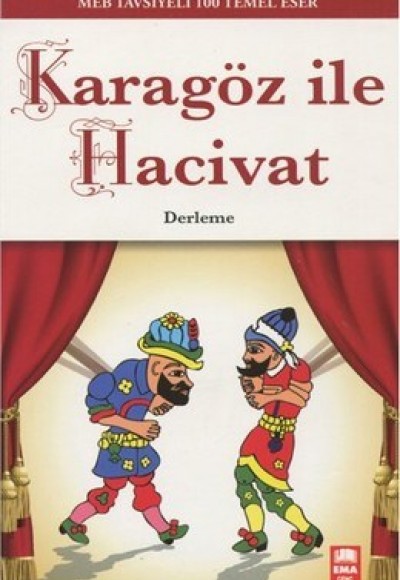 Karagöz İle Hacivat Karagöz İle Hacivat