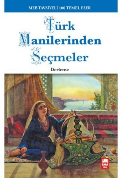 Türk Manilerinden Seçmeler Türk Manilerinden Seçmeler
