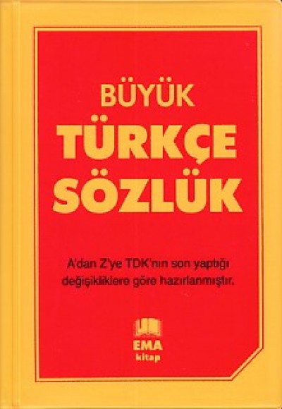 Büyük Türkçe Sözlük Büyük Türkçe Sözlük