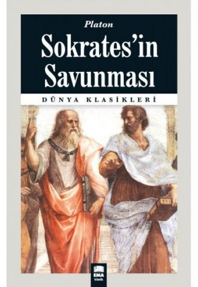 Dünya Klasikleri - Sokrates'in Savunması Dünya Klasikleri - Sokrates'in Savunması
