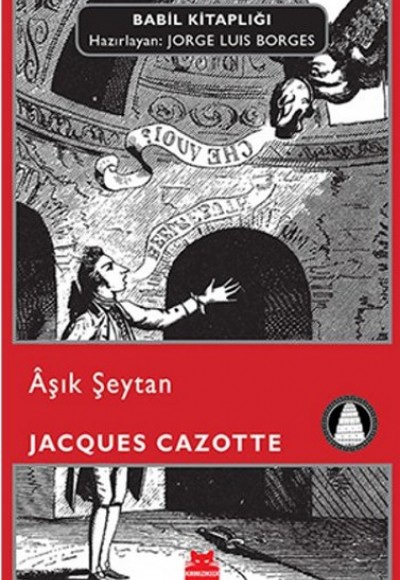 Aşık Şeytan - Babil Kitaplığı 4 Aşık Şeytan - Babil Kitaplığı 4
