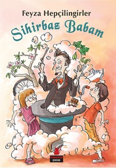 Sihirbaz Babam Sihirbaz Babam