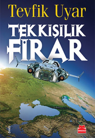 Tek Kişilik Firar Tek Kişilik Firar