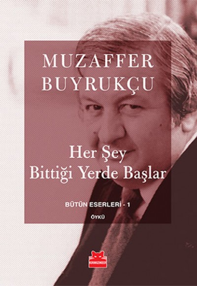 Her Şey Bittiği Yerde Başlar Her Şey Bittiği Yerde Başlar