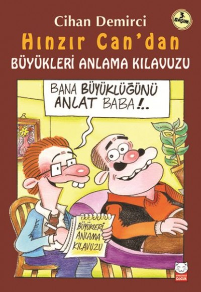 Hınzır Can’dan Büyükleri Anlama Kılavuzu Hınzır Can’dan Büyükleri Anlama Kılavuzu