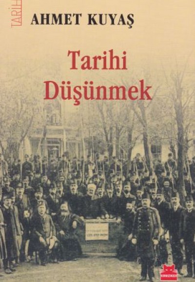 Tarihi Düşünmek Tarihi Düşünmek