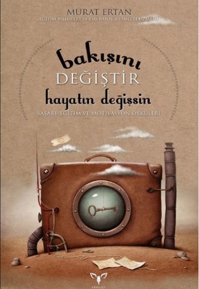 Bakışını Değiştir Hayatın Değişsin Bakışını Değiştir Hayatın Değişsin