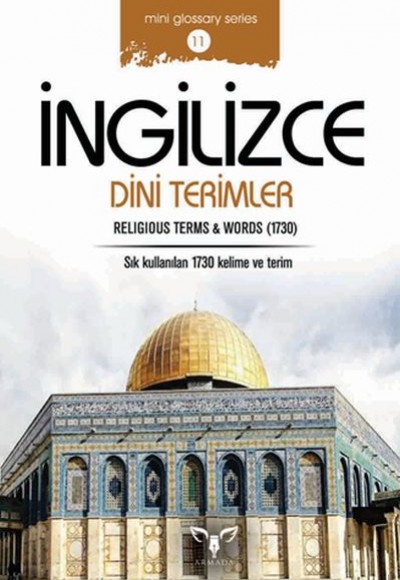 İngilizce Dini Terimler (Mini Glossary Series 11) İngilizce Dini Terimler (Mini Glossary Series 11)