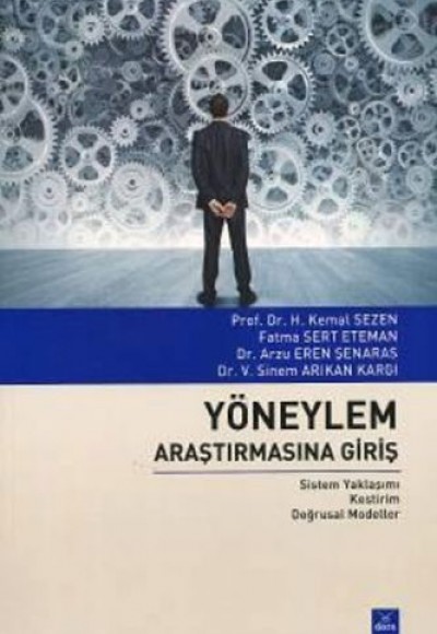 Yöneylem Araştırmasına Girş Yöneylem Araştırmasına Girş