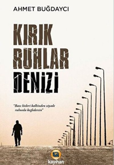 Kırık Ruhlar Denizi Kırık Ruhlar Denizi