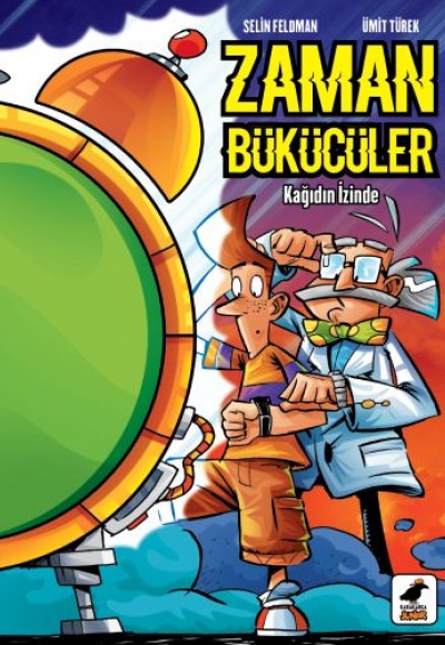 Zaman Bükücüler: Kağıdın İzinde Zaman Bükücüler: Kağıdın İzinde