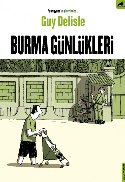 Burma Günlükleri Burma Günlükleri