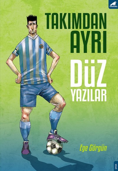 Takımdan Ayrı Düz Yazılar Takımdan Ayrı Düz Yazılar