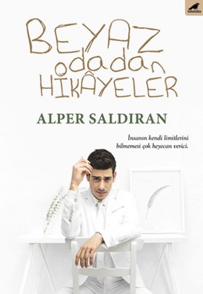 Beyaz Odadan Hikayeler Beyaz Odadan Hikayeler