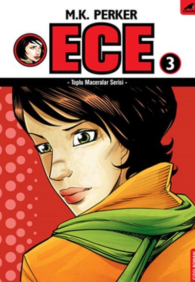 Toplu Maceralar Serisi - Ece 3 Toplu Maceralar Serisi - Ece 3