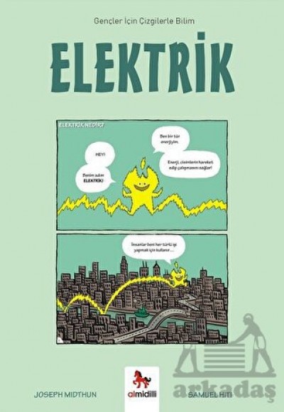Elektrik - Gençler İçin Çizgilerle Bilim Elektrik - Gençler İçin Çizgilerle Bilim