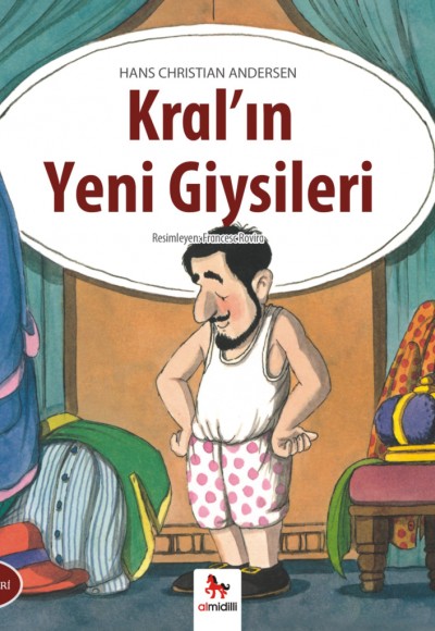 Kral'ın Yeni Giysileri - Dünya Klasikleri Dizisi Kral'ın Yeni Giysileri - Dünya Klasikleri Dizisi