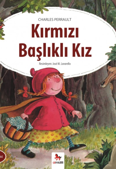 Dünya Klasikleri Dizisi - Kırmızı Başlıklı Kız Dünya Klasikleri Dizisi - Kırmızı Başlıklı Kız