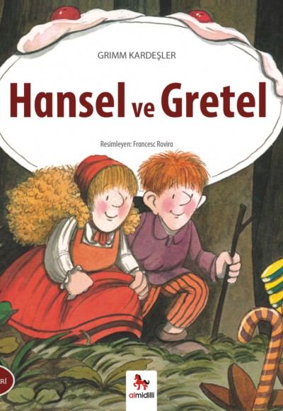 Dünya Klasikleri Dizisi - Hansel ve Gretel Dünya Klasikleri Dizisi - Hansel ve Gretel