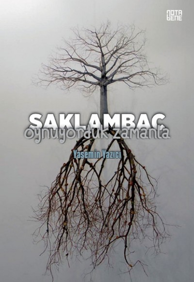 Saklambaç Oynuyorduk Zamanla Saklambaç Oynuyorduk Zamanla