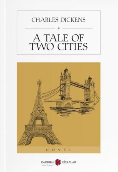 A Tale Of Two Cities A Tale Of Two Cities