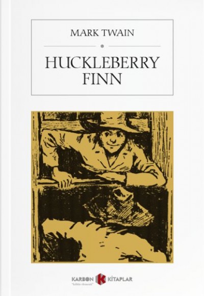 Huckleberry Finn Huckleberry Finn