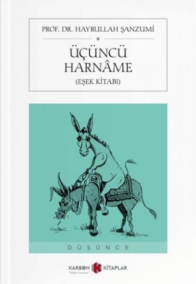 Üçüncü Harname (Eşek Kitabı) Üçüncü Harname (Eşek Kitabı)