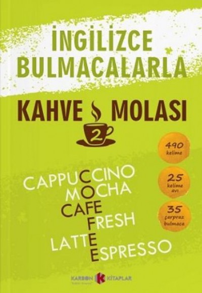İngilizce Bulmacalarla Kahve Molası 2 İngilizce Bulmacalarla Kahve Molası 2