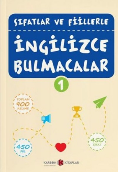 Sıfatlar ve Fiillerle İngilizce Bulmacalar 1 Sıfatlar ve Fiillerle İngilizce Bulmacalar 1