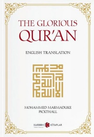The Glorious Quran The Glorious Quran