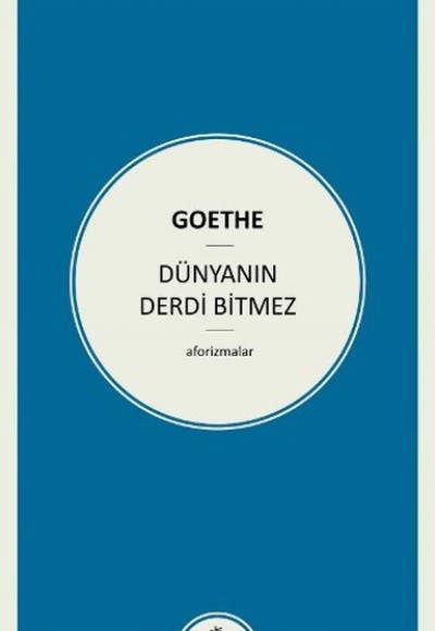 Dünyanın Derdi Bitmez Dünyanın Derdi Bitmez