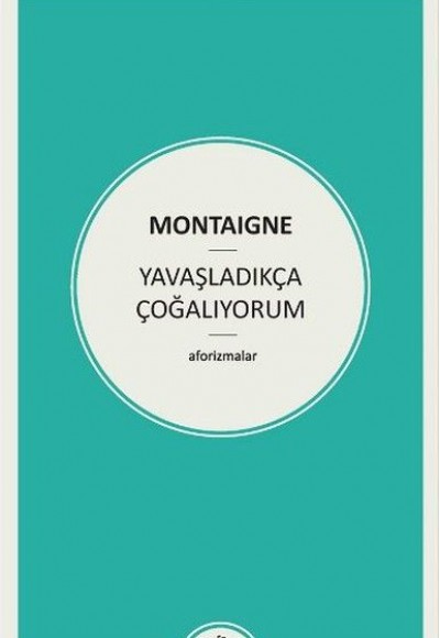 Yavaşladıkça Çoğalıyorum Yavaşladıkça Çoğalıyorum