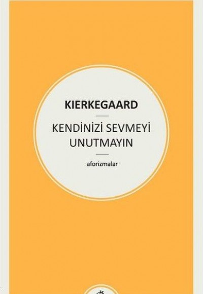 Kendinizi Sevmeyi Unutmayın Kendinizi Sevmeyi Unutmayın