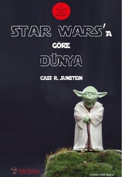Star Wars’a Göre Dünya Star Wars’a Göre Dünya