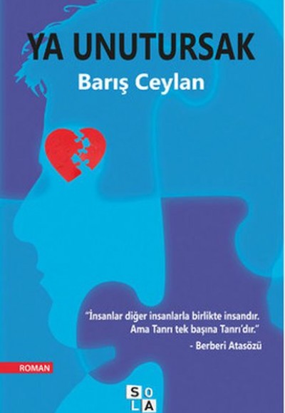 Ya Unutursak Ya Unutursak