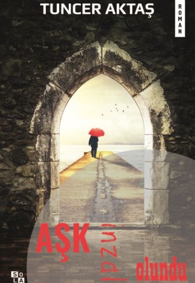 Aşk İnzal Olundu Aşk İnzal Olundu