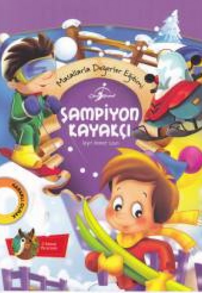 Masallarla Değerler Eğitimi Şampiyon Kayakçı