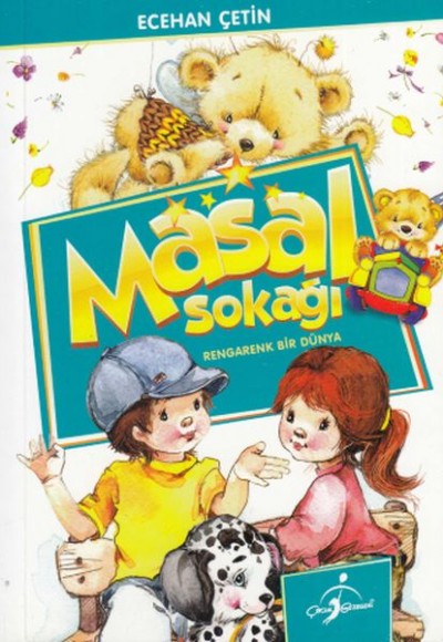 Masal Sokağı - Rengarenk Bir Dünya Masal Sokağı - Rengarenk Bir Dünya