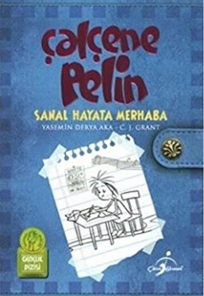 Çalçene Pelin Sanal Hayata Merhaba Çalçene Pelin Sanal Hayata Merhaba