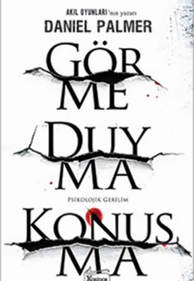 Görme Duyma Konuşma Görme Duyma Konuşma
