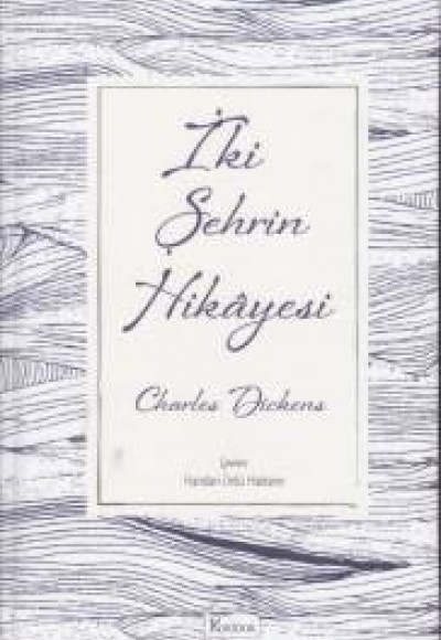 İki Şehrin Hikayesi - (Bez Ciltli)