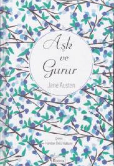 Aşk ve Gurur (Bez Ciltli) Aşk ve Gurur (Bez Ciltli)
