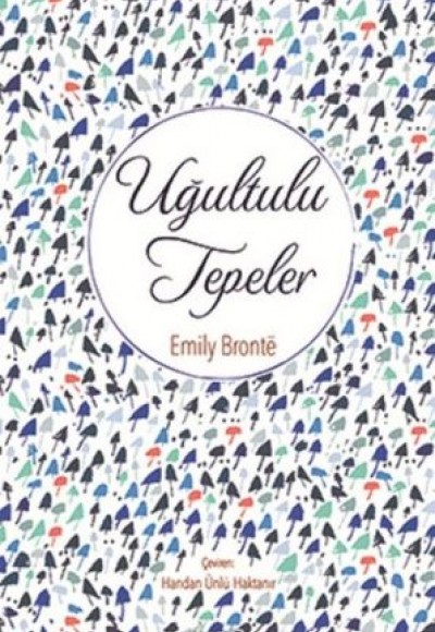 Uğultulu Tepeler (Bez Ciltli) Uğultulu Tepeler (Bez Ciltli)