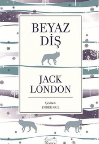 Beyaz Diş (Bez Ciltli) Beyaz Diş (Bez Ciltli)
